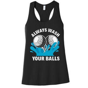 Always Wash Your Balls Funny Golf Women's Racerback Tank