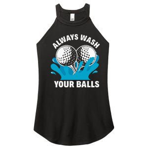 Always Wash Your Balls Funny Golf Women's Perfect Tri Rocker Tank