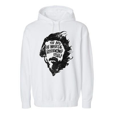 Alan Watts YouRe The Universe Experiencing Itself Garment-Dyed Fleece Hoodie