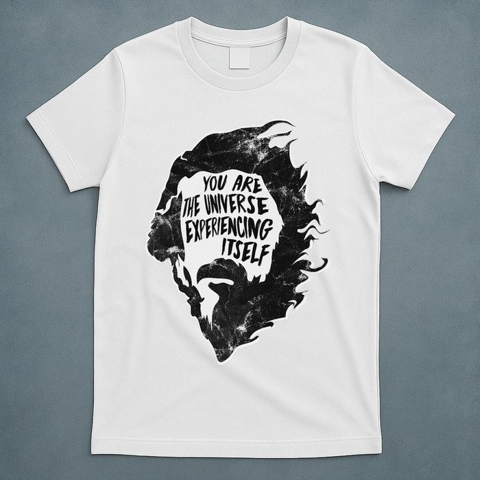 Alan Watts YouRe The Universe Experiencing Itself T-Shirt