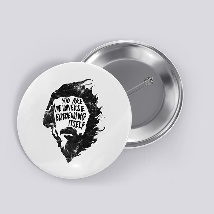Alan Watts YouRe The Universe Experiencing Itself Button