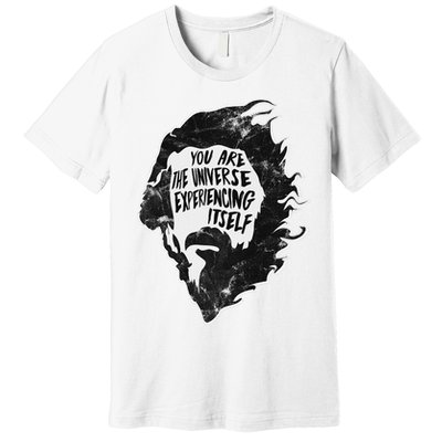 Alan Watts YouRe The Universe Experiencing Itself Premium T-Shirt