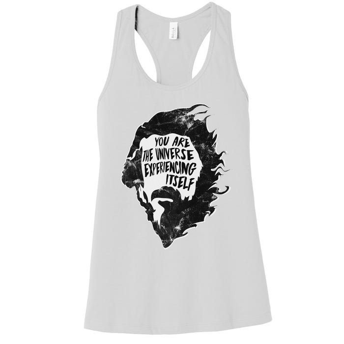 Alan Watts YouRe The Universe Experiencing Itself Women's Racerback Tank