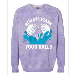 Always Wash Your Balls Funny Golf Colorblast Crewneck Sweatshirt