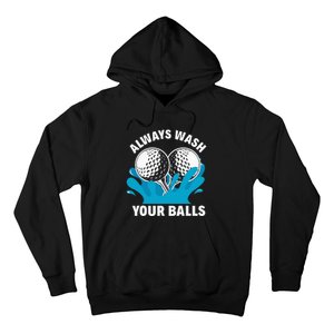 Always Wash Your Balls Funny Golf Hoodie