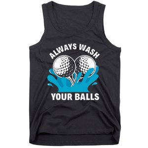 Always Wash Your Balls Funny Golf Tank Top