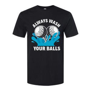 Always Wash Your Balls Funny Golf Softstyle CVC T-Shirt