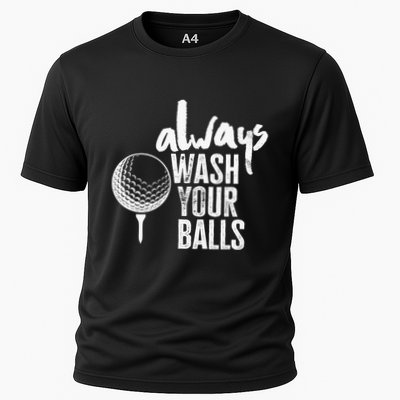 Always wash your balls Quote for a Golf Buddy Cooling Performance Crew T-Shirt