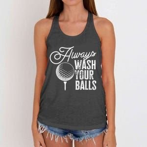 Always wash your balls Quote for a Golf Player Women's Knotted Racerback Tank