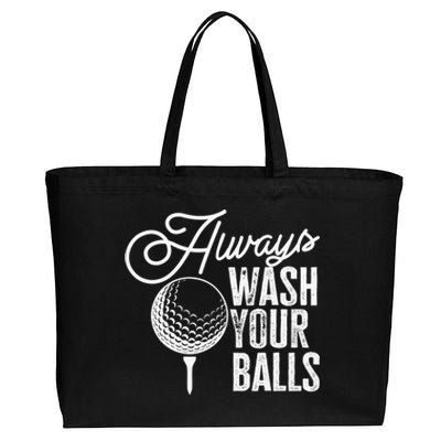 Always wash your balls Quote for a Golf Player Cotton Canvas Jumbo Tote