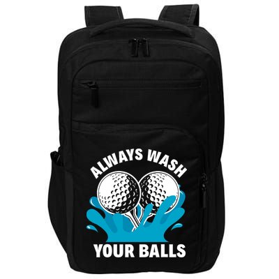 Always Wash Your Balls Funny Golf Impact Tech Backpack