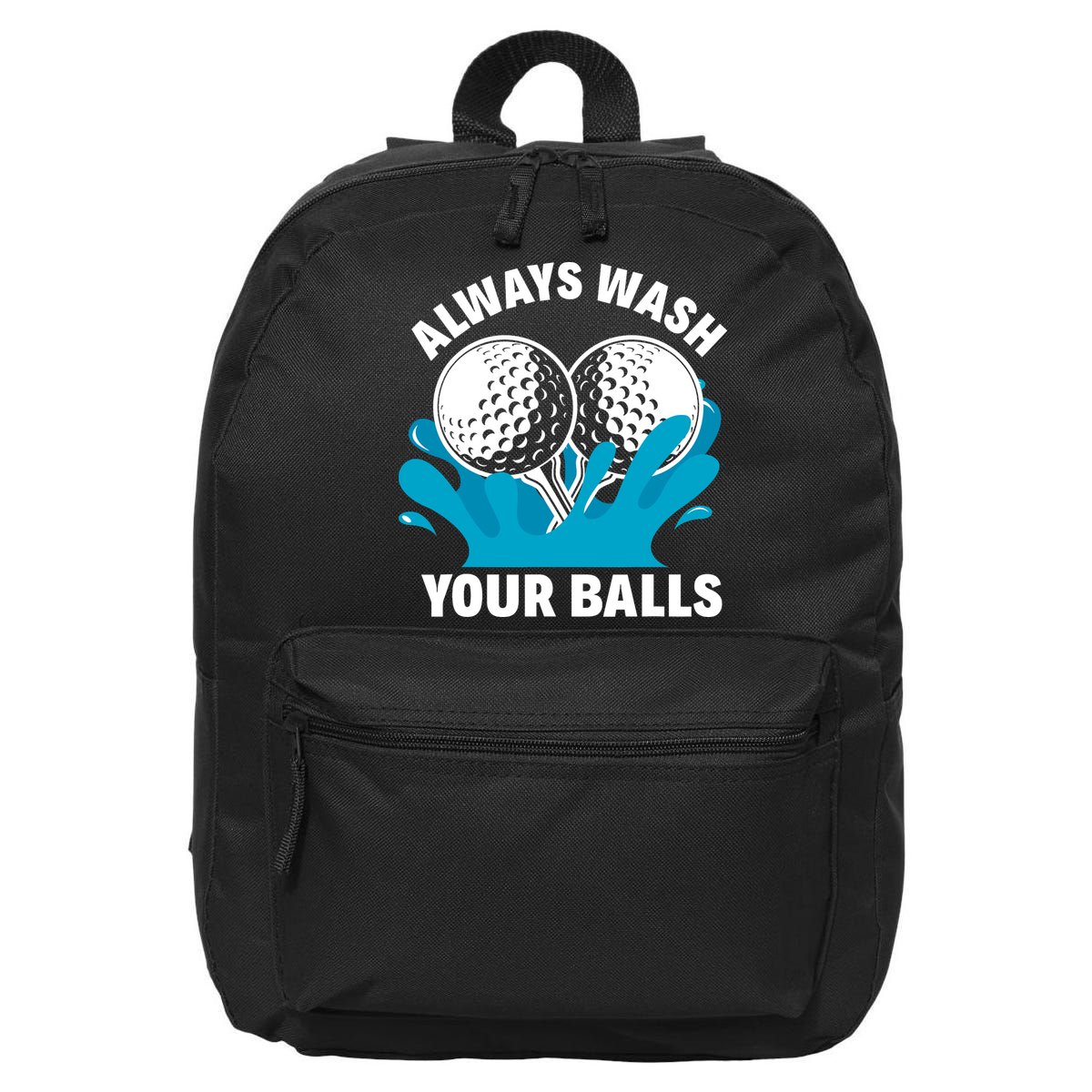 Always Wash Your Balls Funny Golf 16 in Basic Backpack