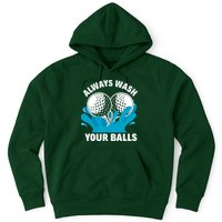 Always Wash Your Balls Funny Golf Hoodie