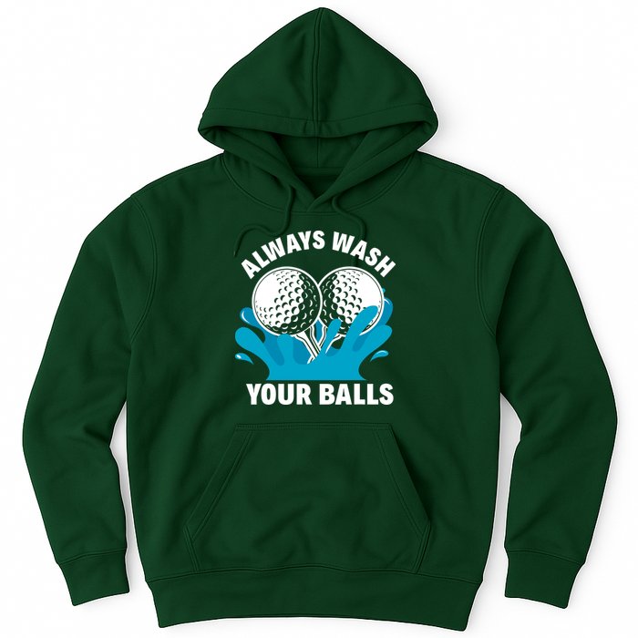 Always Wash Your Balls Funny Golf Hoodie