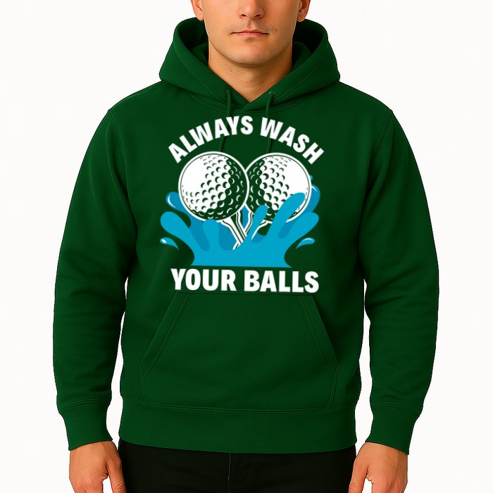 Always Wash Your Balls Funny Golf Hoodie