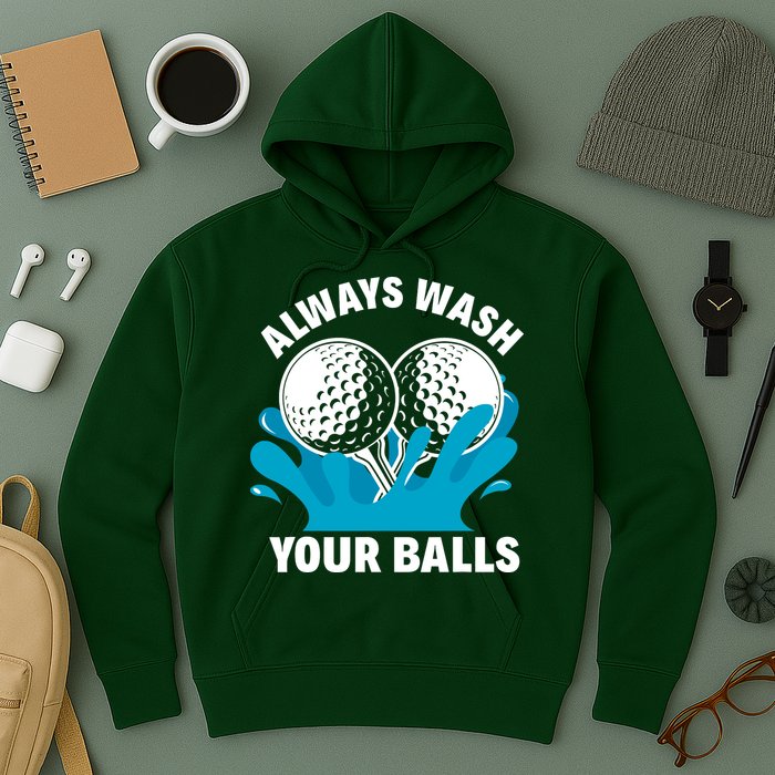 Always Wash Your Balls Funny Golf Hoodie