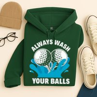 Always Wash Your Balls Funny Golf Hoodie