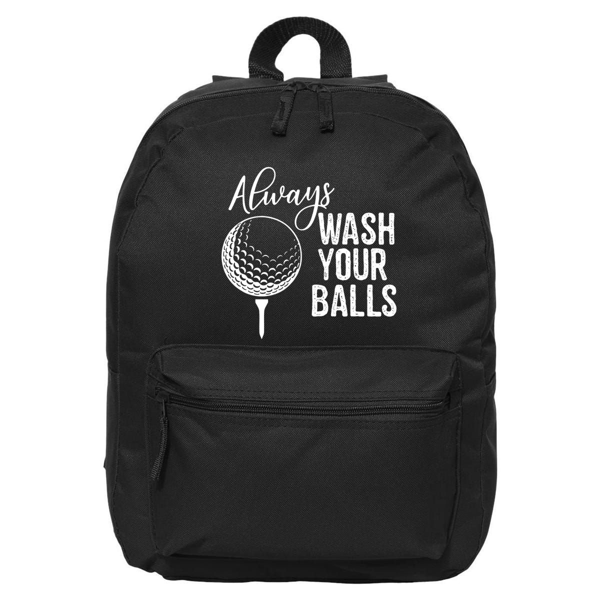 Always Wash Your Balls Golf 16 in Basic Backpack
