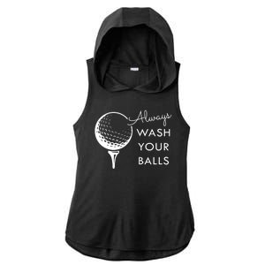 Always Wash Your Balls Funny Golf Ladies PosiCharge Tri-Blend Wicking Draft Hoodie Tank