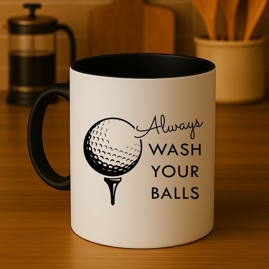 Always Wash Your Balls Funny Golf Mug