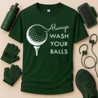 Always Wash Your Balls Funny Golf Performance Shirt