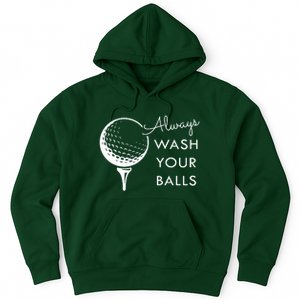 Always Wash Your Balls Funny Golf Hoodie