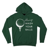 Always Wash Your Balls Funny Golf Hoodie