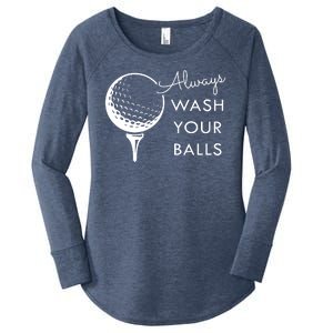 Always Wash Your Balls Funny Golf Women's Perfect Tri Tunic Long Sleeve Shirt