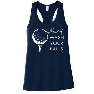 Always Wash Your Balls Funny Golf Women's Racerback Tank