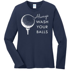 Always Wash Your Balls Funny Golf Ladies Long Sleeve Shirt