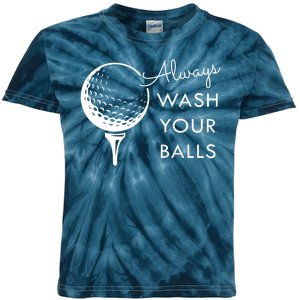 Always Wash Your Balls Funny Golf Kids Tie-Dye T-Shirt