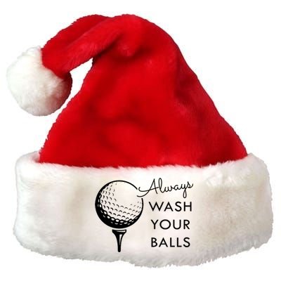 Always Wash Your Balls Funny Golf Premium Christmas Santa Hat