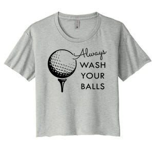 Always Wash Your Balls Funny Golf Women's Crop Top Tee