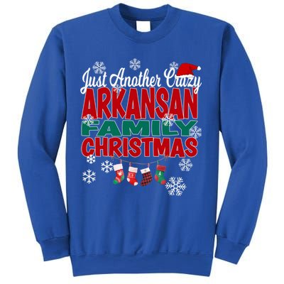 Arkansas Xmas Just Another Crazy Arkansan Family Christmas Cool Gift Sweatshirt