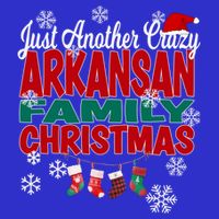 Arkansas Xmas Just Another Crazy Arkansan Family Christmas Cool Gift Button