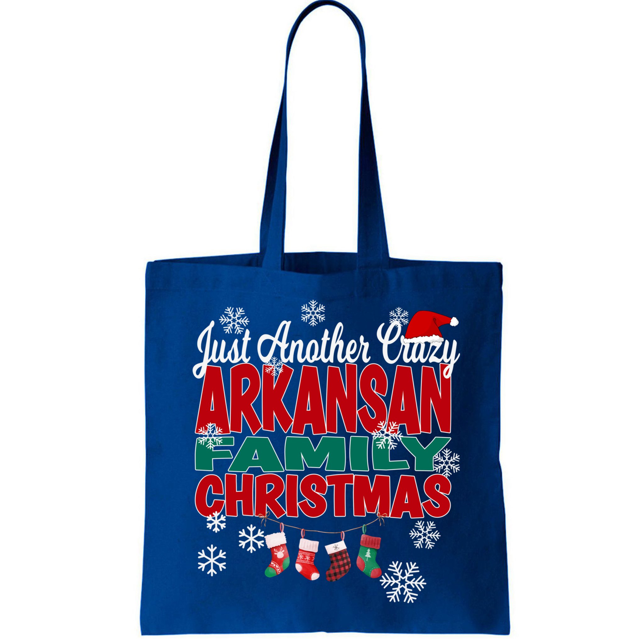 Arkansas Xmas Just Another Crazy Arkansan Family Christmas Cool Gift Bag