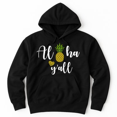 Aloha Y'all Hoodie