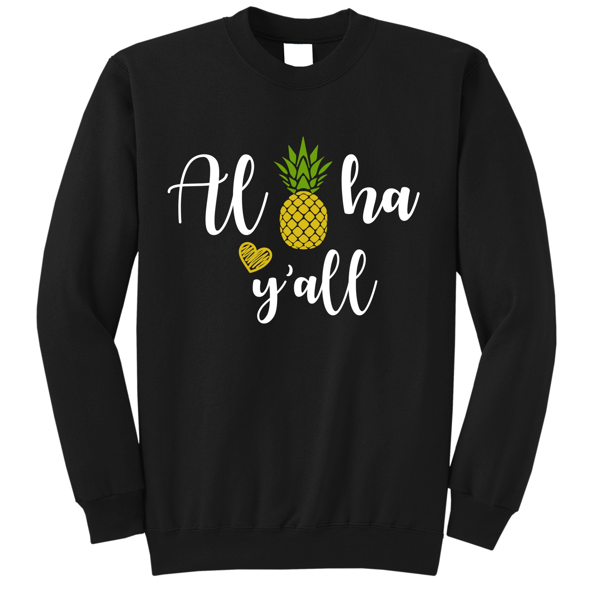 Aloha Y'all Sweatshirt