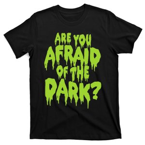 Are You Afraid Of The Dark Slime Logo T-Shirt