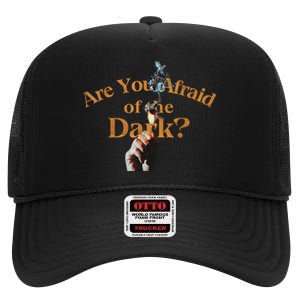 Are You Afraid Of Dark Quotes High Crown Mesh Back Trucker Hat