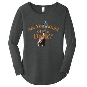 Are You Afraid Of Dark Quotes Women's Perfect Tri Tunic Long Sleeve Shirt