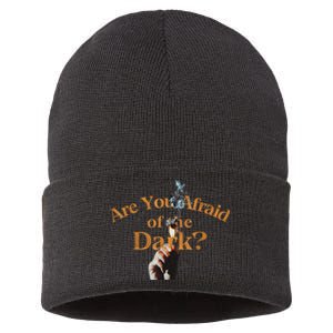 Are You Afraid Of Dark Quotes Sustainable Knit Beanie