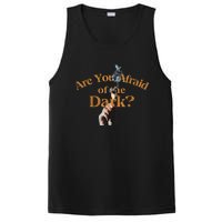 Are You Afraid Of Dark Quotes PosiCharge Competitor Tank