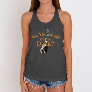 Are You Afraid Of Dark Quotes Women's Knotted Racerback Tank