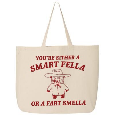 Are You A Smart Fella Or Fart Smella 25L Jumbo Tote