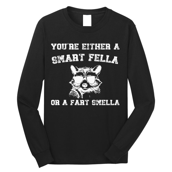 Are You A Smart Fella Or Fart Smella Retro Cartoon Long Sleeve Shirt