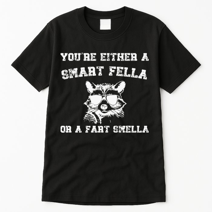 Are You A Smart Fella Or Fart Smella Retro Cartoon Tall T-Shirt