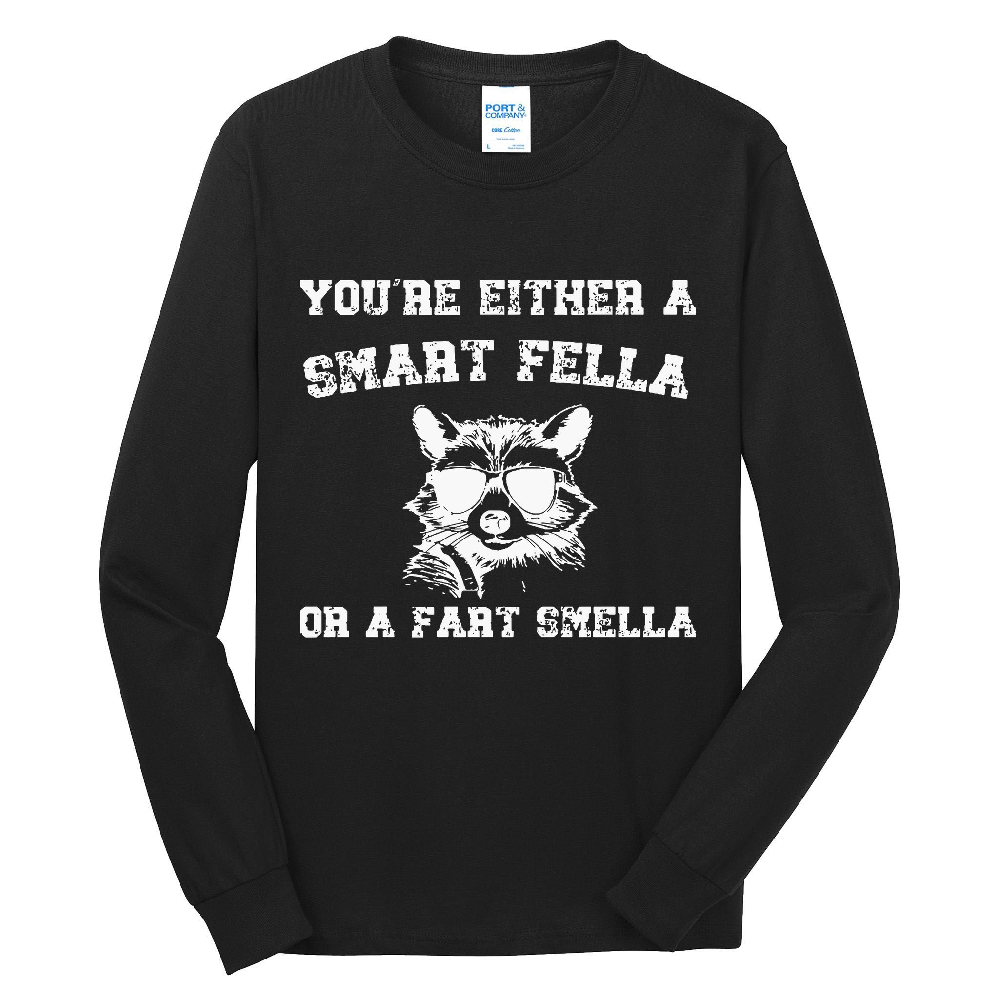 Are You A Smart Fella Or Fart Smella Retro Cartoon Tall Long Sleeve T-Shirt