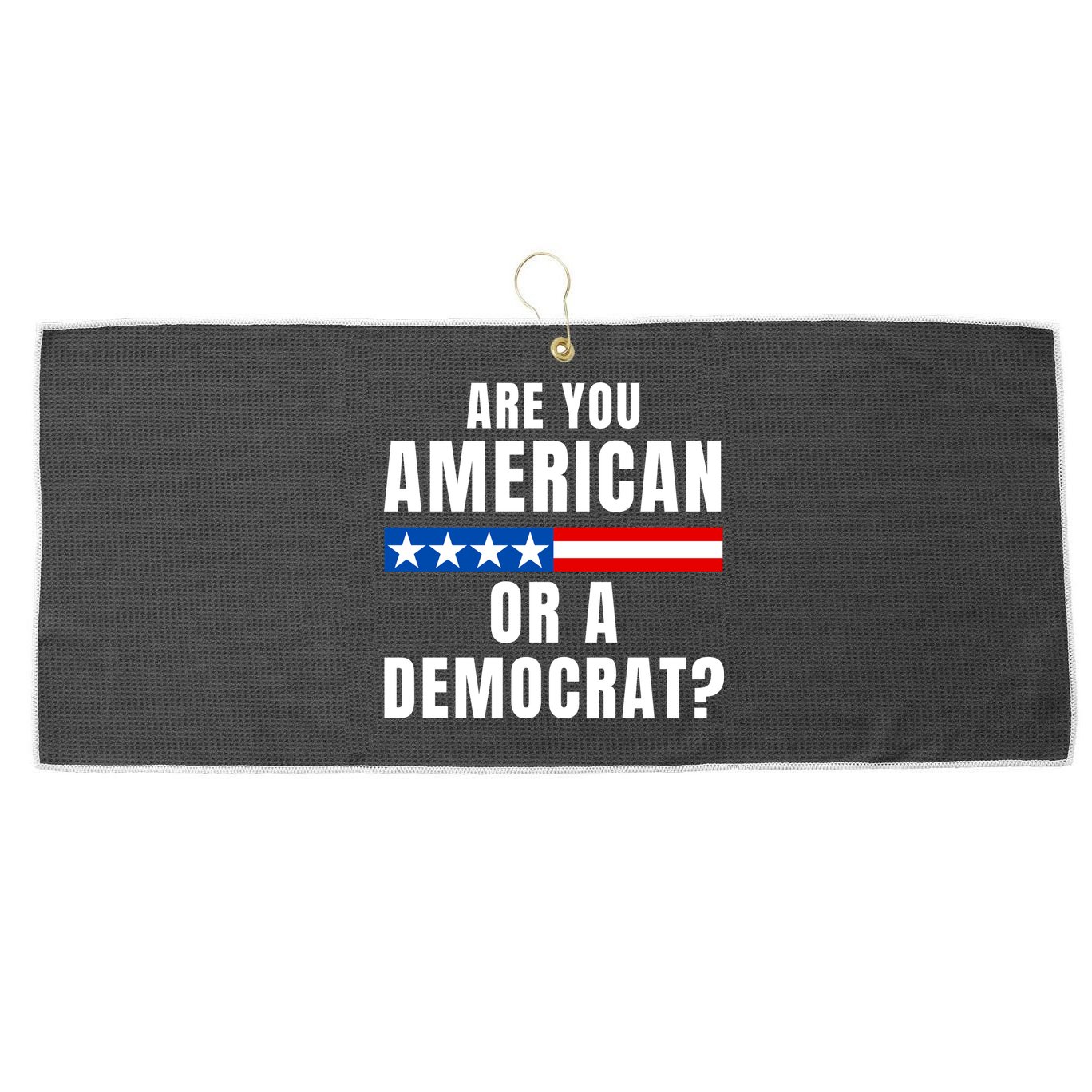 Are You American Or Democrat? Large Microfiber Waffle Golf Towel
