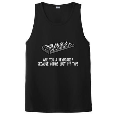 Are You A Keyboard Because You're Just My Type Funny PosiCharge Competitor Tank